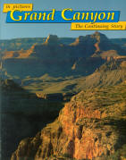GRAND CANYON: the story behind the scenery (AZ). 